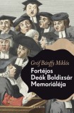Helikon Kiadó Bánffy Miklós: Fortéjos Deák Boldizsár memoriáléja - könyv