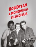 Helikon Kiadó Bob Dylan: A Modern Dal filozófiája - könyv