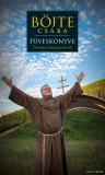 Helikon Kiadó Böjte Csaba; Csender Levente: Böjte Csaba füveskönyve - Örömhöz segítő gondolatok - könyv