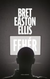 Helikon Kiadó Bret Easton Ellis: Fehér - könyv