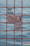 Helikon Kiadó Dalos György - Szahalin - Csehov szigete