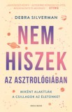 Helikon Kiadó Debra Silverman: Nem hiszek az asztrológiában - könyv