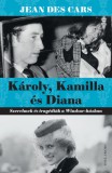 Helikon Kiadó Descars, Jean: Károly, Kamilla és Diana - könyv