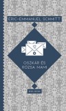 Helikon Kiadó Eric-Emmanuel Schmitt: Oszkár és Rózsa mami - könyv