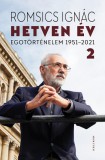 Helikon Kiadó Hetven év - Egotörténelem 1951-2021 - 2. kötet
