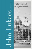 Helikon Kiadó John Lukacs: Fél évszázad magyar írásai - könyv