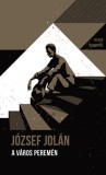 Helikon Kiadó József Jolán: A város peremén - könyv