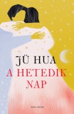 Helikon Kiadó Jü Hua: A hetedik nap - könyv