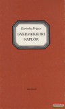 Helikon Kiadó Karinthy Frigyes - Gyermekkori naplók I-III.