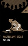 Helikon Kiadó Kosztolányi Dezső: Édes Anna - könyv