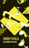 Helikon Kiadó Krúdy Gyula: Ady Endre éjszakái - könyv