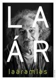Helikon Kiadó Laár András: Laáramlás - könyv