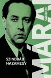 Helikon Kiadó Márai Sándor: Szindbád hazamegy - könyv