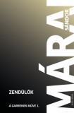 Helikon Kiadó Márai Sándor: Zendülők - könyv