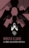 Helikon Kiadó Mircea Eliade: Az örök visszatérés mítosza - könyv
