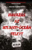 Helikon Kiadó Nacho Carretero: Havazás az Atlanti-óceán felett - könyv