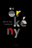 Helikon Kiadó Örkény István: Lágerek népe / Emlékezők - könyv