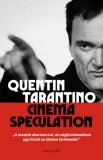 Helikon Kiadó Quentin Tarantino: Cinema speculation - könyv