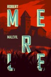 Helikon Kiadó Robert Merle: Malevil - könyv
