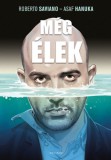 Helikon Kiadó Roberto Saviano: Még élek - könyv