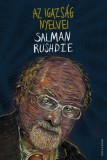 Helikon Kiadó Salman Rushdie: Az igazság nyelvei - könyv