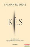 Helikon Kiadó Salman Rushdie - Kés - Elmélkedések egy gyilkossági kísérlet után