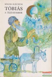 Helikon Kiadó Sólem Áléchem - Tóbiás, a tejesember