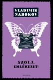 Helikon Kiadó Vladimir Nabokov: Szólj, emlékezet! - könyv