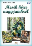 HELMA Könyvek Bódai-Soós Judit: Mesék híres nagyjainkról - könyv