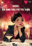 HELMA Könyvek Imre Andrea: Szex, és ami helyette van - könyv