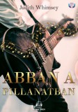 HELMA Könyvek Judith Whimsey: Abban a pillanatban - könyv