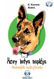 HELMA Könyvek K. Kormos Noémi: Roxy kutya naplója - második nekifutás - könyv