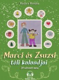 HELMA Könyvek Radics Renáta: Marci és Zsuzsi téli kalandjai - könyv
