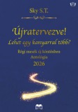HELMA Könyvek Sky S.T.: Újratervezve! Lehet egy kanyarral több? - könyv