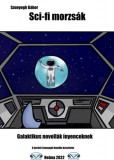 HELMA Könyvek Szunyogh Gábor: Sci-fi morzsák - könyv