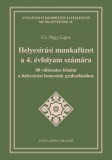 Helyesírási munkafüzet a 4. évfolyam számára