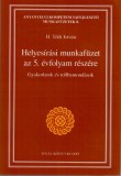 Helyesírási munkafüzet az 5. évfolyam részére