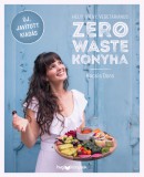 Helyi, idény, vegetáriánus zero waste konyha - Javított kiadás