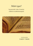 Hermeneutikai Kutatóközpont Christopher Bryan: Miért igaz? - könyv