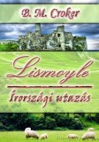 HERMÉSZ MÉDIA KFT. B. M. Croker: Lismoyle - könyv