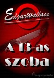 HERMÉSZ MÉDIA KFT. Edgar Wallace: A 13-as szoba - könyv