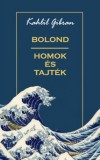 Hermit Kiadó Gibran Kahlil: Bolond, homok és tajték - könyv