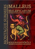 Hermit Kiadó Kramer, Heinrich, Montague Summers: Malleus Maleficarum - Boszorkánypöröly - könyv