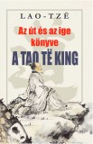 Hermit Kiadó Lao-tze: Az út és az ige könyve - A Tao Te King - könyv