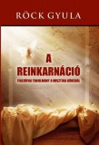 Hermit Kiadó Röck Gyula: Reinkarnáció - könyv