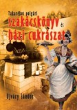 Hermit Kiadó Takarékos polgári szakácskönyv és házi cukrászat