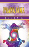 Hermit Könyvkiadó Bt. Alexy E.: Pránájáma - könyv
