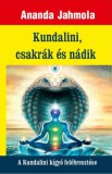 Hermit Könyvkiadó Bt. Ananda Jahmola: Kundalini, csakrák és nádik - könyv
