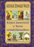 Hermit Könyvkiadó Bt. Arthur Edward Waite: Képes ismertető a Tarot szimbólumaihoz - könyv
