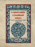 Hermit Könyvkiadó Bt. Charles G. Leland: A cigányok mágiája és jövendőmondó módszere - könyv